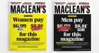 Maclean's magazine asking men to pay more for latest issue highlighting pay gap